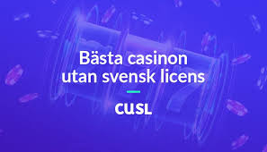 Casino utan svensk licens Allt du behöver veta